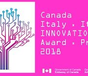 6a edizione del Premio Canada-Italia per l’Innovazione 2018